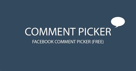 comment picker facebook|Facebook Comment Picker Free Tool.